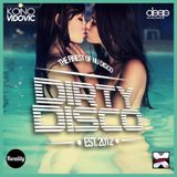 Dirty Disco Radio, Episode 41 (Guestmix by Daniel Robson) Mixed & Hosted by Kono Vidovic