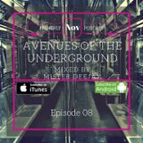 Avenues Of The Underground Ep 08