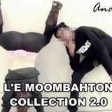 L'e Moombahton Collection 2.0
