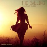The Calling - Chilled Jazzy House Mix (2015)