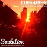 DJ BenHaMeen - Soulution Live Volume One (Open Format Genre Spanning Live Mix)
