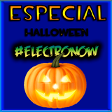 #electronow 9 ESPECIAL HALLOWEEN 31 de octubre