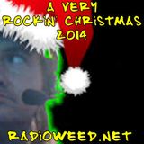 A Very Rockin' Christmas 2014 with DJ Bobby Roxx