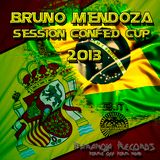 Confed Cup Sesion Especial Edition SuperMatrix Group - Live Set - Bruno Mendoza Dj