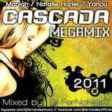 Dj FerNaNdeZ - Cascada Megamix 2011