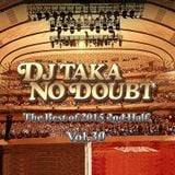 DJ Taka No Doubt Vol.30