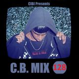 C.B. Mix - Episode 128 (The Chainsmokers Tomorrowland 2015 Set)