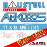 Baustell Revival Part 4 - Test Mix