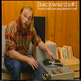 Backwards#1 - Xuanimilbus segassem sel