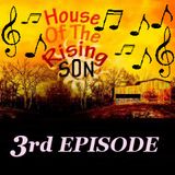 HOUSE OF THE RISING SON - 3rd EPISODE (Global EDM Radio - 27.3.13)