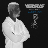 Versus - Guest Mix for Andrez LIVE! on Radio Nova FM