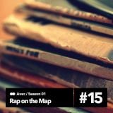 Rap on the Map #1.15 (Avec & Sarkastis) (07-02-2014)