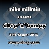 D3EP 'N' BUMPY - live broadcast 28st August '15