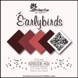 EarlyBirds Capitule 21 @ Raul Castillo (Srilanka Budha)