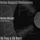 Dj Fog's Bebo August Minimix - Dj Fog