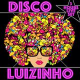 Disco - Luizinho (3 hours Live Set )