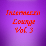 Intermezzo Lounge Vol. 3
