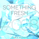 Something Fresh #008