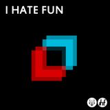 NYE Podcast Episode 4: I Hate Fun