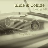 Slide & Collide 22/01/13