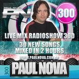 Paul Nova Live Mix 300 Special Edition