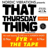 That Thursday Thing feat. Fyr + The Tape - 14.11.06