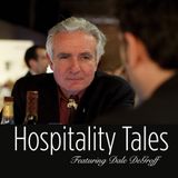 Hospitality Tales: Featuring Dale DeGroff