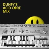 Dunfy's Acid Core Mix