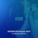 DSCNNCTN Podcast #001 - Emanuele Gulmini