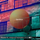 Den5hion | Blaqcast 019