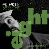 EKLEKTIK SESSION #8