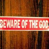 Beware Of The God mix