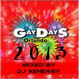 GAY DAYS ORLANDO 2013 - DJ XENERGY (THE FULL MIX) 2.5