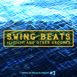 Swing Beats And Other Grooves (mixed by Johnny Wazagoo')