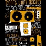 01-Rootsless, Broda Nelson, Roaring Lion, U-Rie - Roots Unity Project #8 @ Can Batlló 7Junio 2013