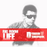 Engin Demirkol Big Room Life Episode 6