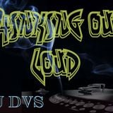 DJ DVS - Thinking Out Loud