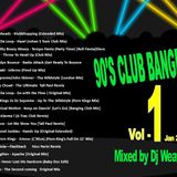 90s club bangers