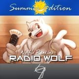 Radio Wolf - Summer Edition - SE01 - 1/1/15