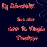 Dj RévoltèK - Set 030 - Only Vinyl