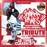 IRIESOLDIERS OldTimeClassics vol.2 SHABBA RANKS TRIBUTE 2012 (DJSENSILOVER)
