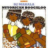 Dj Makala "Baile Nuyorican Boogaloo Mix"