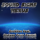 Sound Signs Nexus - Architec feat. Stefano Ferro Ferrari