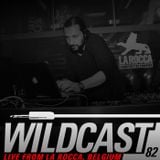Wildcast 82 - Live from La Rocca, Belgium
