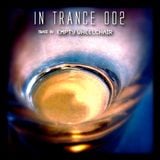 In Trance 002 (Mixed by Empty Wheelchair)
