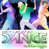 GET UP AND DANCE