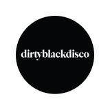 dirtyblackdisco - 11th January 2015