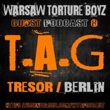 Dj T.A.G. @ WTB Podcast #08