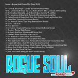 Rogue Soul Promo Mix (May 2012)