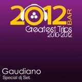 Greatest Trips 2010-2012 (Special DJ Set)